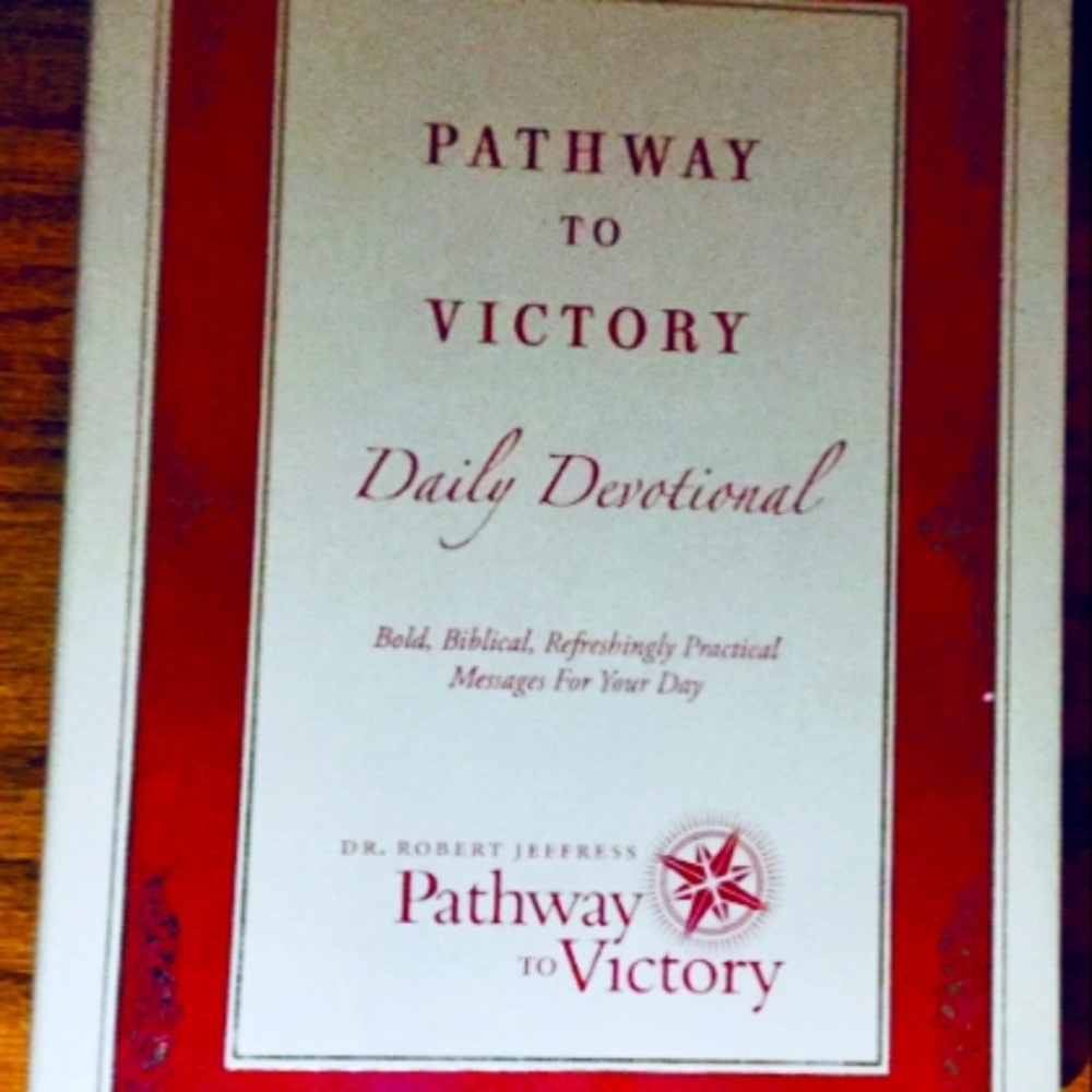 Pathway To Victory Daily Devotional, by Dr. Robert Jeffress